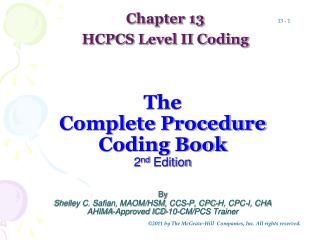 Chapter 13 HCPCS Level II Coding