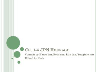 Ch. 1-4 JPN Houkago