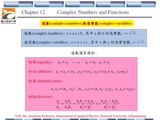Chapter 12 Complex Numbers and Functions