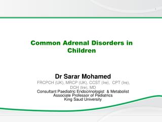 Common Adrenal Disorders in Children