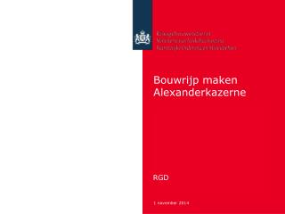 Bouwrijp maken Alexanderkazerne