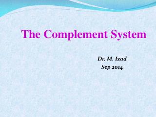 Dr. M. Izad Sep 2014