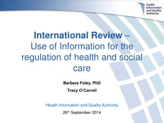 International Review – Use of Information for the regulation of health and social care