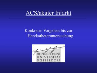 ACS/akuter Infarkt