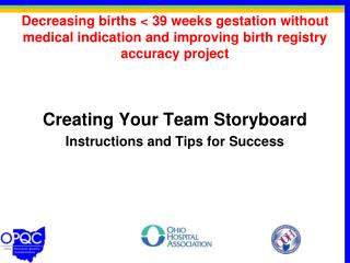 Creating Your Team Storyboard Instructions and Tips for Success