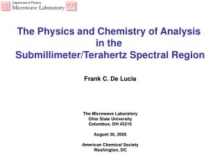 The Physics and Chemistry of Analysis in the Submillimeter/Terahertz Spectral Region