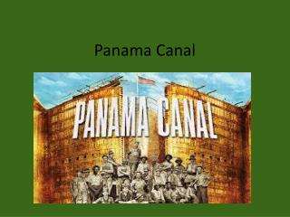 Panama Canal