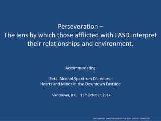 Perseveration and FASD