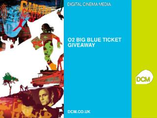 O2 BIG BLUE TICKET GIVEAWAY