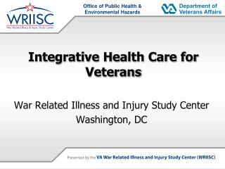Integrative Health Care for Veterans