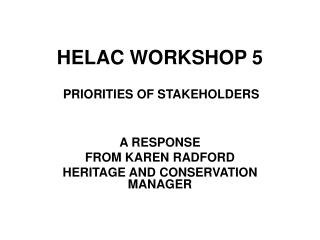 HELAC WORKSHOP 5