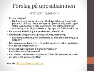 Förslag på uppsatsämnen -Torbjörn Tagesson -