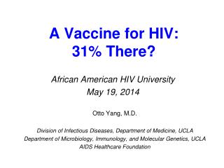 A Vaccine for HIV: 31% There?