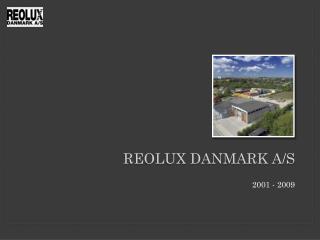 Reolux Danmark a/s