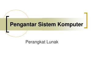 Pengantar Sistem Komputer