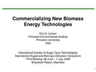 Commercializing New Biomass Energy Technologies