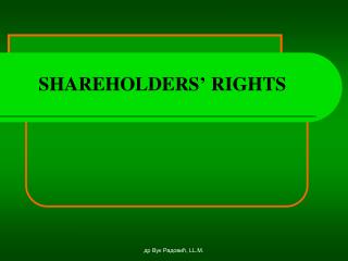 SHAREHOLDERS ’ RIGHTS