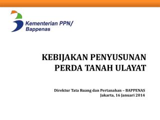 KEBIJAKAN PENYUSUNAN PERDA TANAH ULAYAT