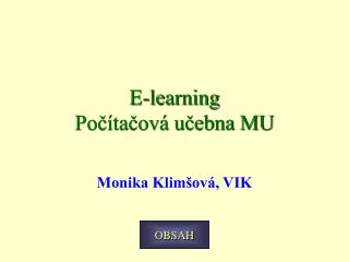 E-learning Počítačová učebna MU