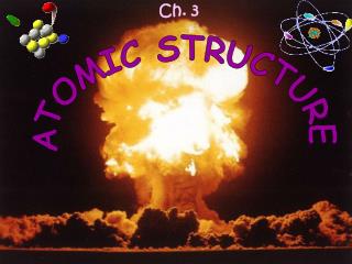 ATOMIC STRUCTURE