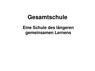 Gesamtschule