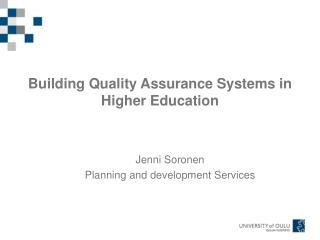 Building Quality Assurance Systems in Higher Education