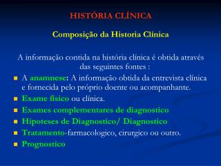 Composição da Historia Clínica