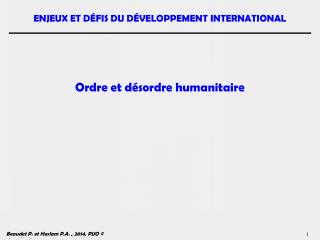 Ordre et désordre humanitaire
