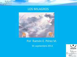 Por Ramón E. Pérez M.