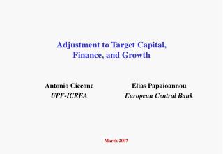 Adjustment to Target Capital, Finance, and Growth