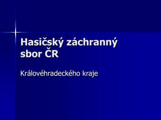 Hasičský záchranný sbor ČR