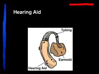 Hearing Aid