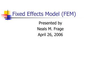 Fixed Effects Model (FEM)