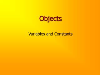 Objects