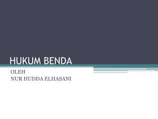 HUKUM BENDA