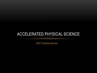 Accelerated Physical Science