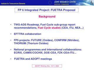 FP 6 Integrated Project: FUETRA Proposal