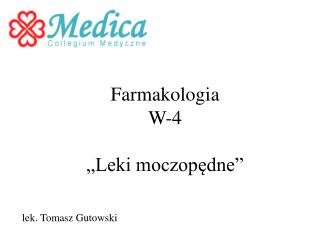 Farmakologia W-4 „Leki moczopędne”