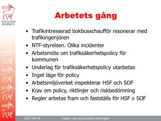 Arbetets gång