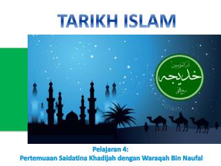 TARIKH ISLAM