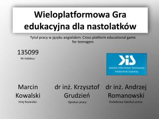 Wieloplatformowa Gra edukacyjna dla nastolatków