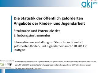 Die Statistik der öffentlich geförderten Angebote der Kinder- und Jugendarbeit