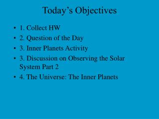 Today’s Objectives