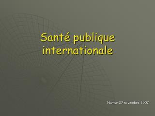 Santé publique internationale