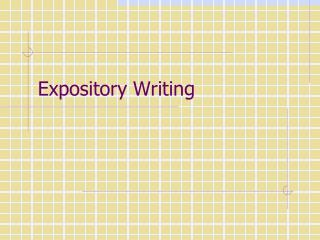Expository Writing