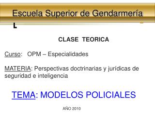Escuela Superior de Gendarmería