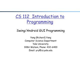 CS 112 Introduction to Programming