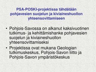 PSA-POSKI-projektissa tähdätään pohjavesien suojelun ja kiviaineshuollon yhteensovittamiseen