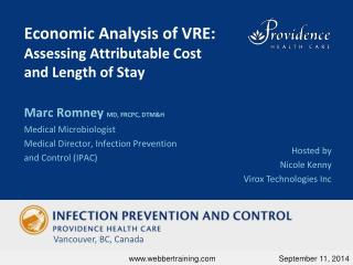 Economic Analysis of VRE: Assessing Attributable Cost and Length of Stay