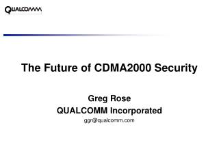 The Future of CDMA2000 Security